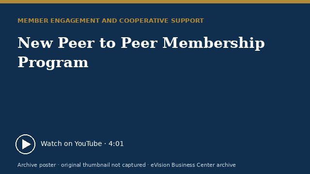 Archive poster for New Peer to Peer Membership Program (original thumbnail not captured)
